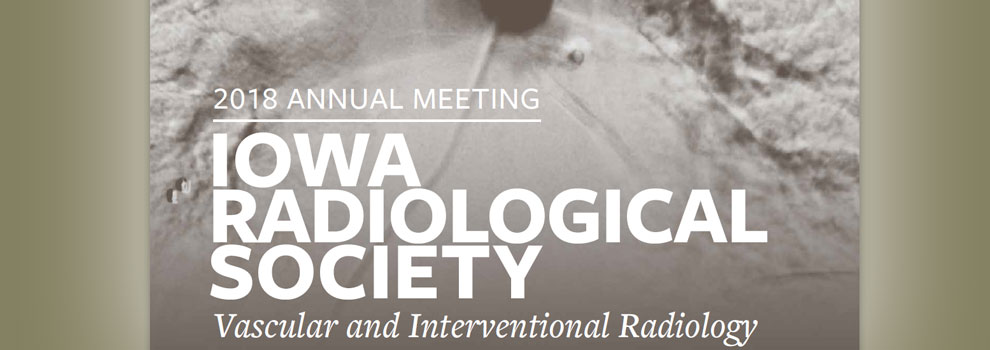 Iowa Radiological Society Annual Meeting 2018